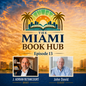 Page-Turning Thrillers, and the Stories Behind the Stories: A Conversation with Local Author John David